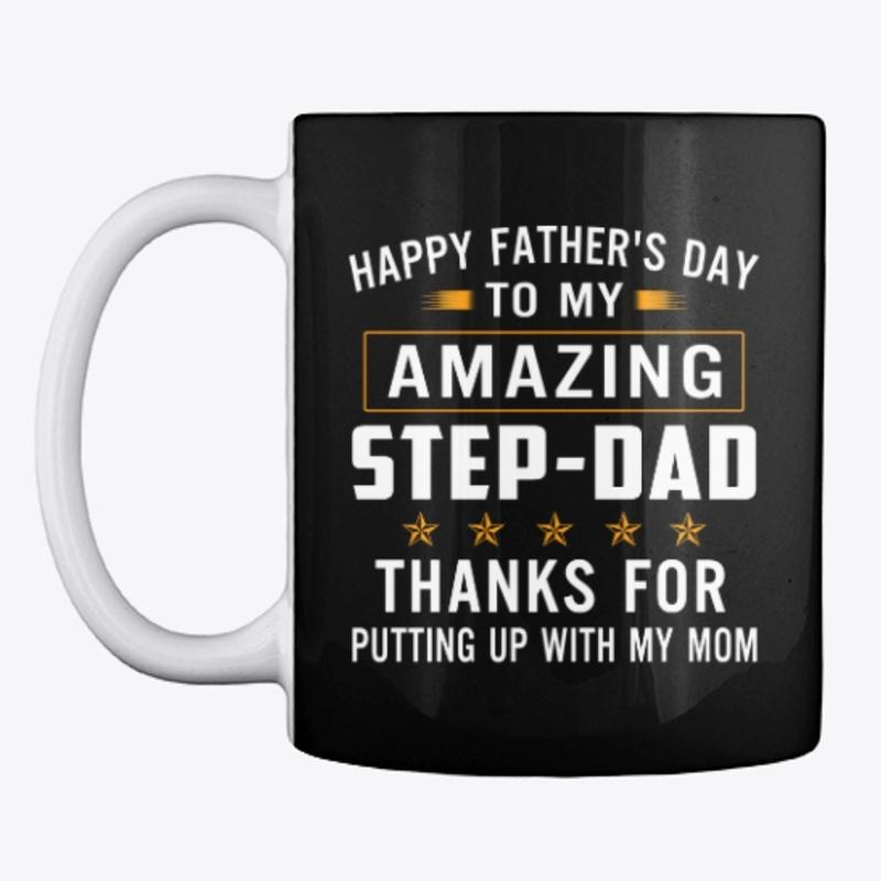 To My Bonus dad Tshirt Best Stepdad Ever