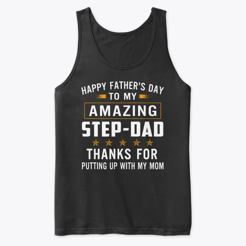 To My Bonus dad Tshirt Best Stepdad Ever